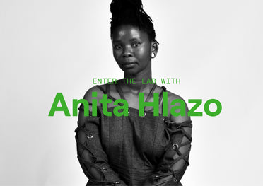 ENTER THE LAB EPISODE 11: ANITA HLAZO