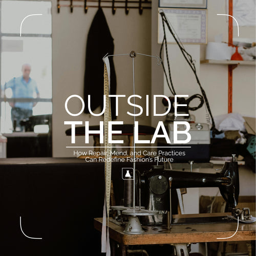 How Repair, Mend, and Care Practices Can Redefine Fashion’s Future
